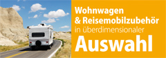 Zum Zubehör für Reisemobil und Wohnwagen